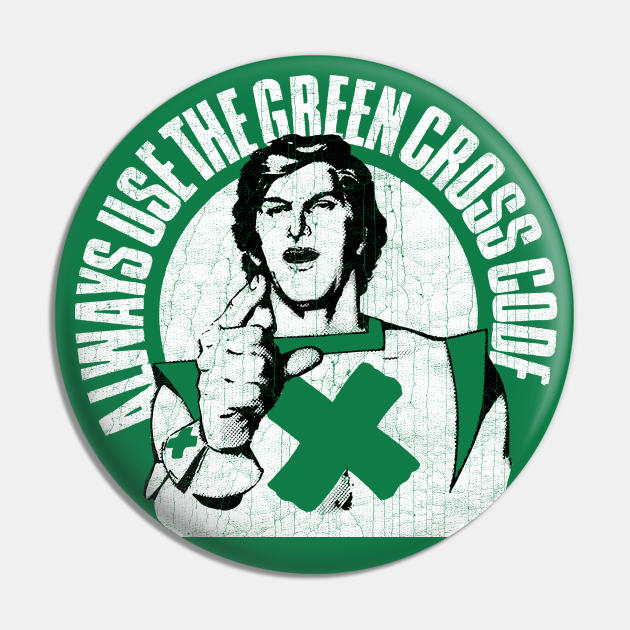 Always Use The Green Cross Code British Telly Pin TeePublic