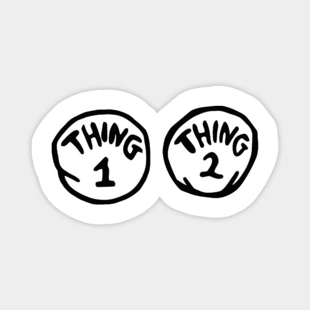 Thing 1 and Thing 2 Magnet by JAFARSODIK