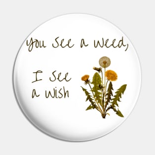 I See A Wish, Dandelion, Gardening, Inspiration, Wish Pin