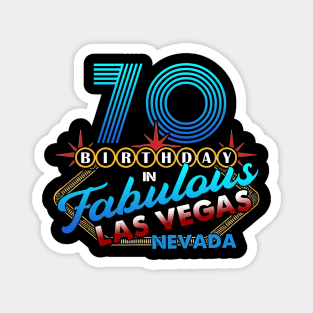 Las Vegas 70th Birthday Nevada Sign Perfect Party Magnet