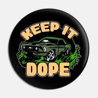 KEEP IT DOPE (CREAM & OLIVE) Pin