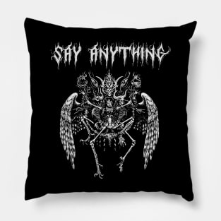 say anything Pillow