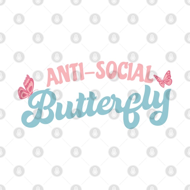 Anti-Social Butterfly by TKO tees