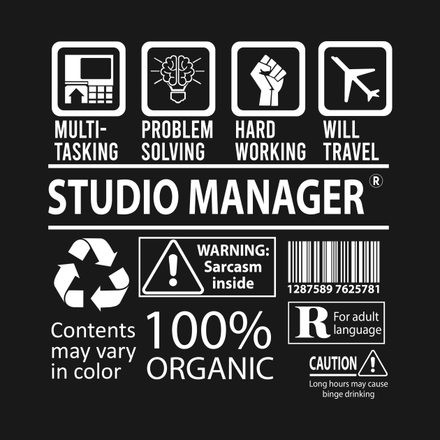 Studio Manager T Shirt - MultiTasking Certified Job Gift Item Tee by Aquastal