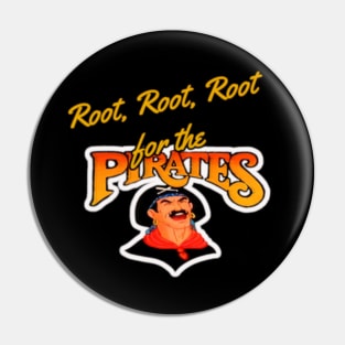 Root for the Pirates Pin