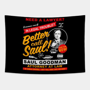 Need A Lawyer Then Call Saul Dks Tapestry