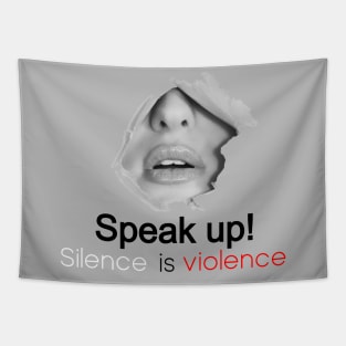 Silence is violence Tapestry