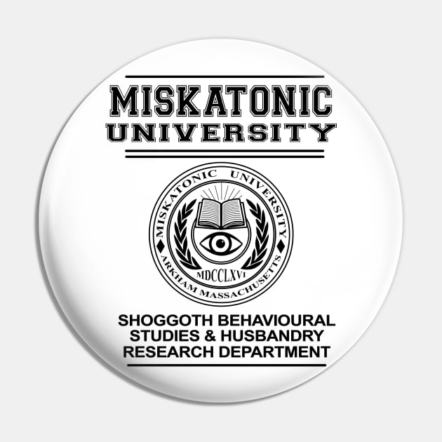 Miskatonic University Shoggoth research department - HP Lovecraft Pin by Duckfieldsketchbook01