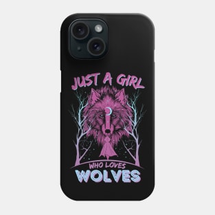 Just A Girl Who Loves Wolves Dark Forest Phone Case