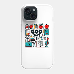 God says I am a TEACHER Math Design Phone Case