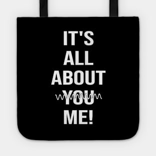 It's all about Me Tote