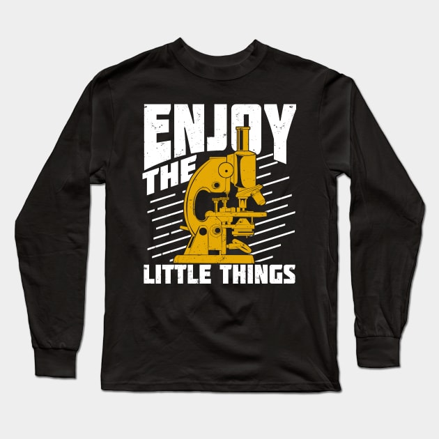 Enjoy The Little Things - Funny Microbiology Shirt Enjoy The Little Things - Funny Microbiology Shirt