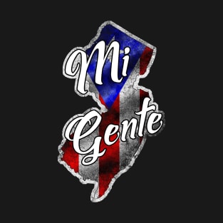 "Mi Gente" Boricua in New Jersey T-Shirt