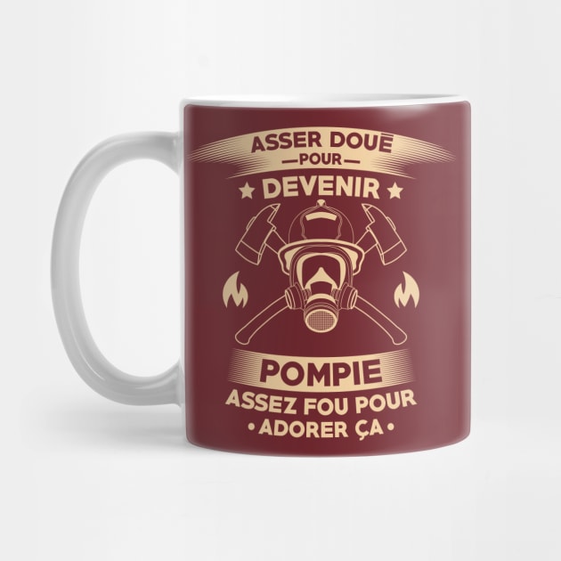 Mug Born To Be Pompier - Par Métiers/Pompiers - Mug-Cadeau