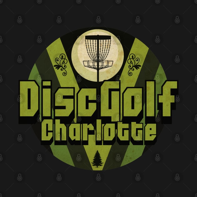 Disc Golf Charlotte by CTShirts