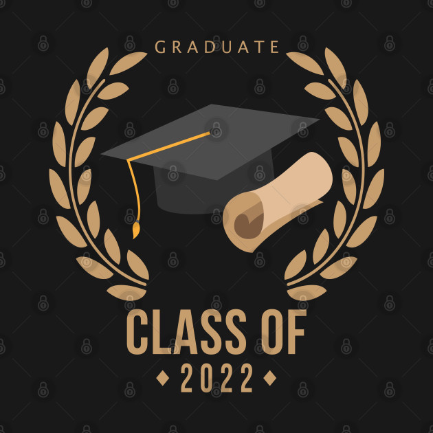 Disover Senior Graduate Gift For Class Of 2022 - Class Of 2022 - T-Shirt