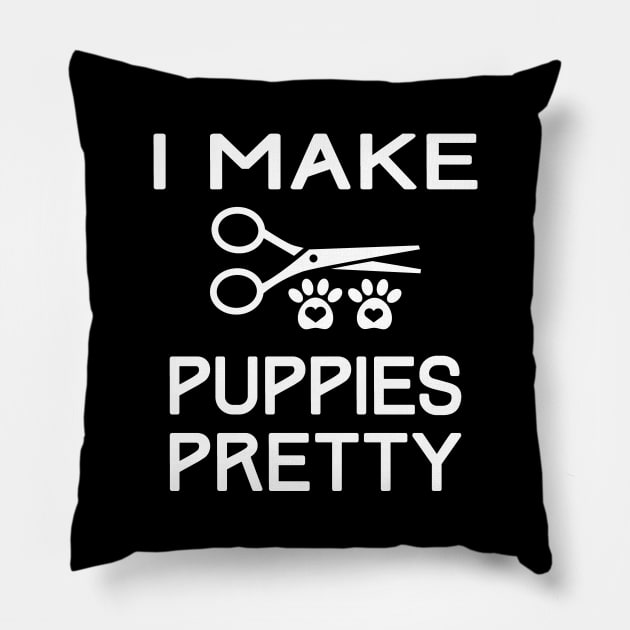 I Make Puppies Pretty Cute Dogs Groomer Pillow by mstory