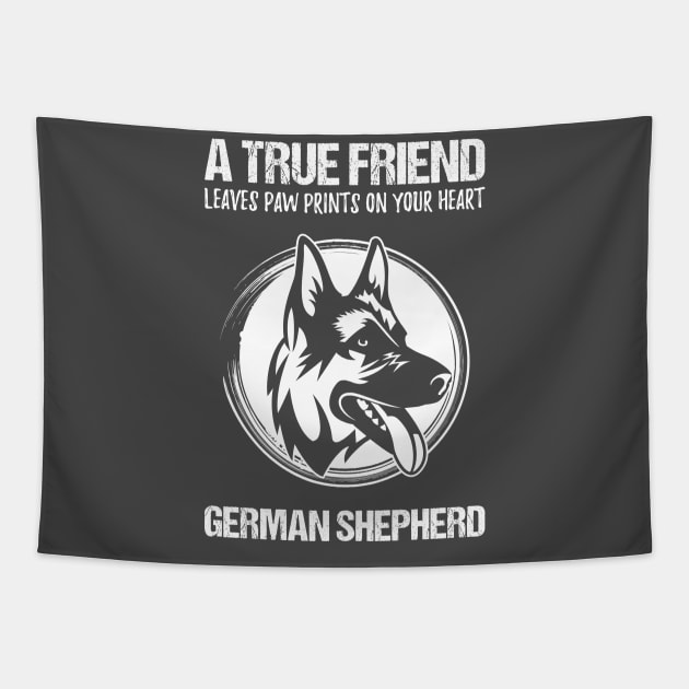 German Shepherd Dog True Friend Heart Gift Present Shirt Tapestry by stearman