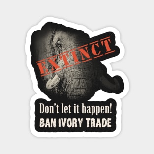 Elephant Extinction Quote Magnet