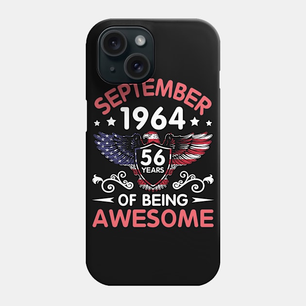 USA Eagle Was Born September 1964 Birthday 56 Years Of Being Awesome Phone Case by Cowan79