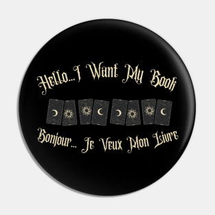 Hocus Pocus - Hello I Want My Book Pin