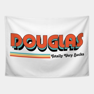 Douglas - Totally Very Sucks Tapestry