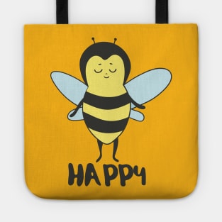 Bee Happy- Funny Cute Bee Gift Tote