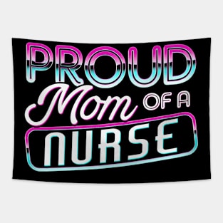 Proud Mom of a Nurse Gifts Nurse Week Gifts Retro Nurse Mom Tapestry