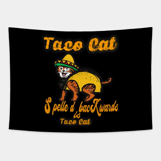 TACO CAT spelled backward is Taco cat Tapestry by FatTize