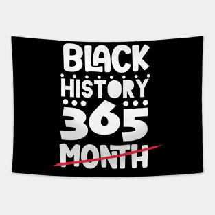 Black History Month 24/7/365 african american Tapestry