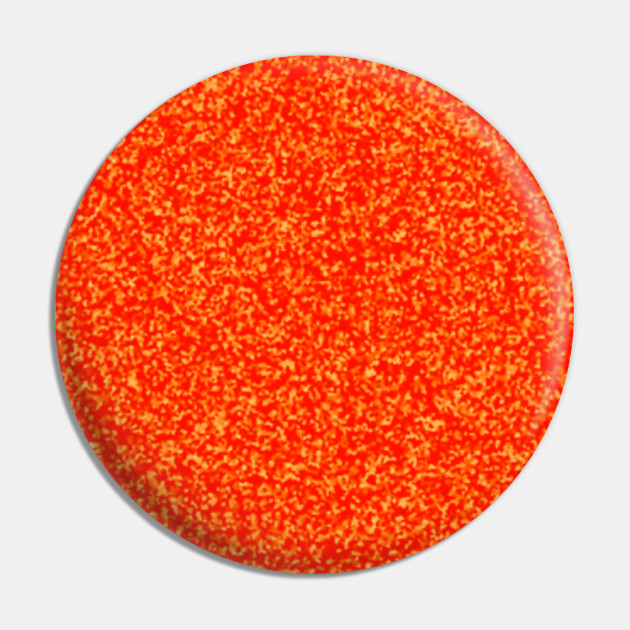 Orange Glitter Orange Sparkle Orange Glitter Pin Teepublic De