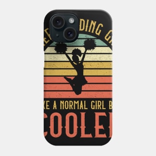 Cheerleading Girl Like A Normal Girl But Cooler Phone Case