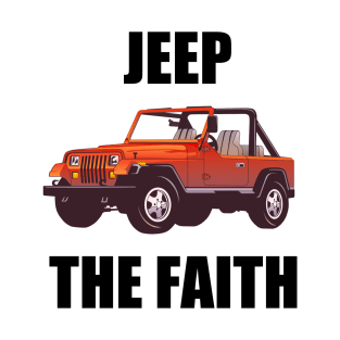 Jeep the Faith T-Shirt