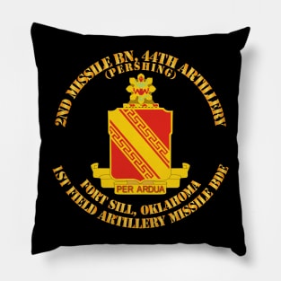 2nd Missile Bn - 44th Artillery -  1st FA Missile Bde - Ft Sill OK Pillow