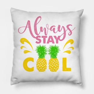 Lettering, Pineapples and Splashes. Always Stay Cool Pillow