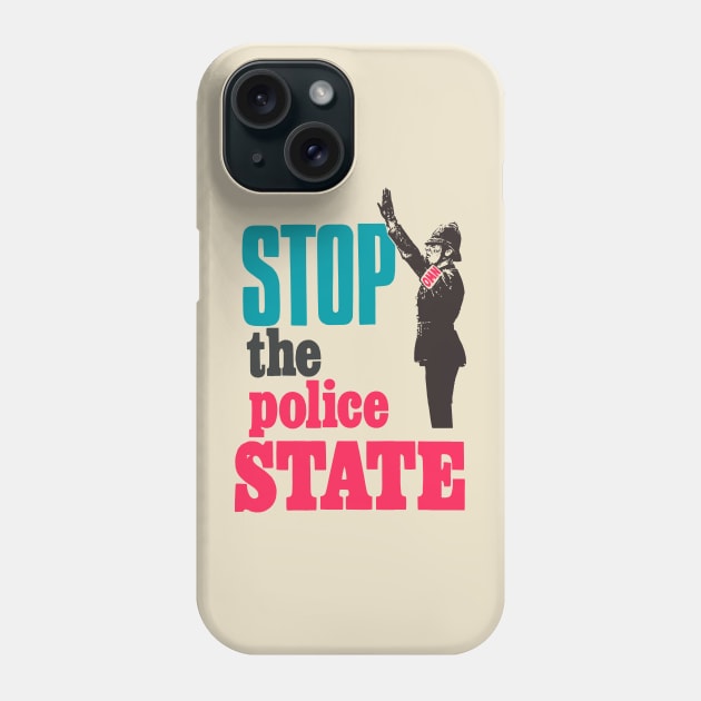 Unite Against the Police State: Take a Stand Phone Case by Boogosh