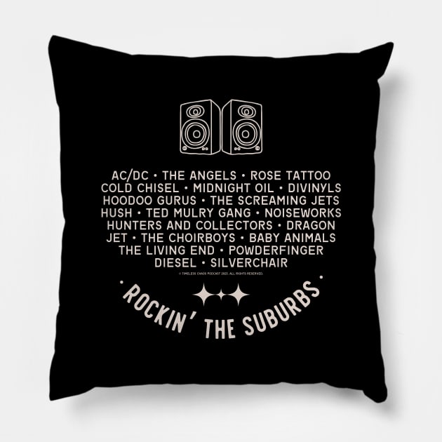 Australian Rock Music Rockin' The Suburbs Pillow by Timeless Chaos