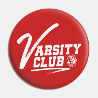 Varsity Club Pin