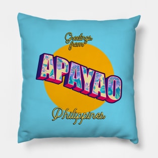 Greetings from APAYAO Philippines! Pillow