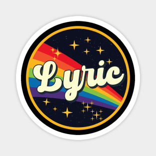 Lyric // Rainbow In Space Vintage Style Magnet