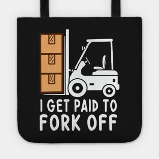 FORKLIFT DRIVER: Fork Off Tote