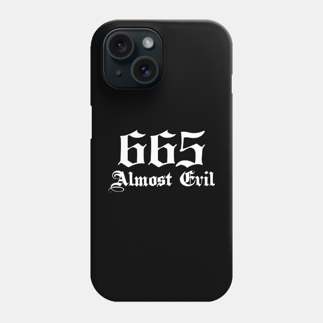 665 Almost Evil Phone Case by KickStart Molly