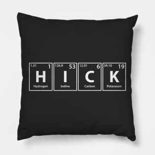 Hick (H-I-C-K) Periodic Elements Spelling Pillow