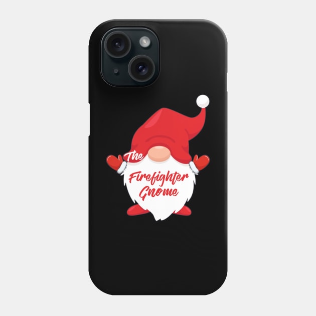 The Firefighter Gnome Matching Family Christmas Pajama Phone Case by Penda