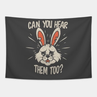Can You Hear Them Too? Tapestry