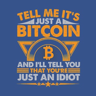It's Not Just a Bitcoin T-Shirt