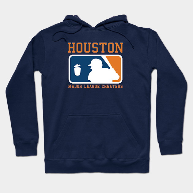 Houston Astros Houston Major League Cheaters shirt, hoodie