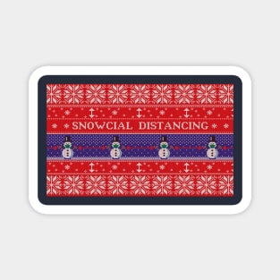 Snowcial Distancing - Funny Christmas Thanksgiving 2020 Ugly Fairisle Sweater Magnet