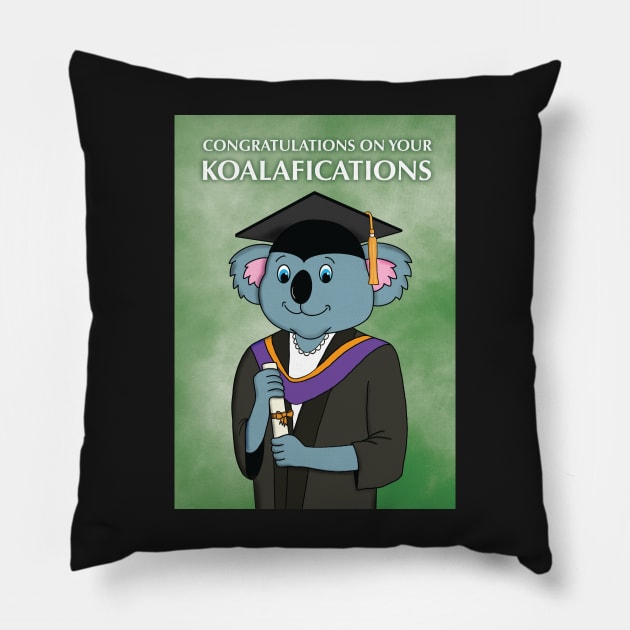 Congratulations on your Koalafications Pillow by GarryVaux