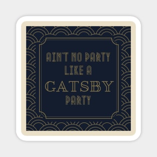 Gatsby Party Magnet